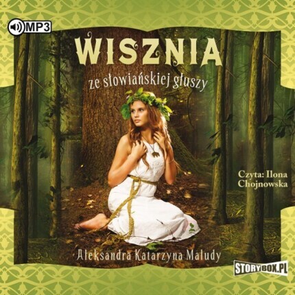 MALUDY ALEKSANDRA KATARZYNA - WISZNIA ZE SŁOWIAŃSKIEJ GŁUSZY. okładka ksiązki audio
