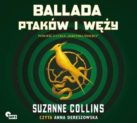 COLLINS SUZANNE - IGRZYSKA ŚMIERCI 01. BALLADA PTAKÓW I WĘŻY. okładka książki audio