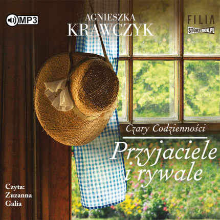 KRAWCZYK AGNIESZKA - CZARY CODZIENNOŚCI 2. PRZYJACIELE I RYWALE. okladka ksiązki audio