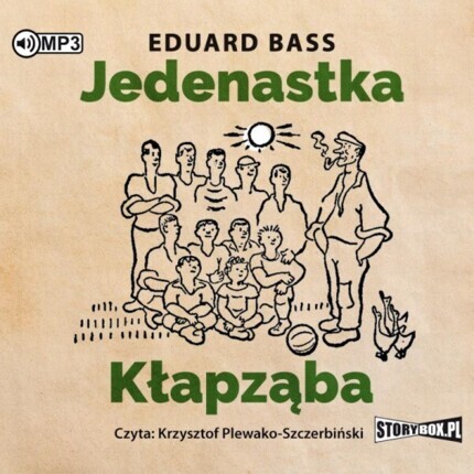 BASS EDUARD - JEDENASTKA KŁAPZĄBA. okładka ksiązki audio