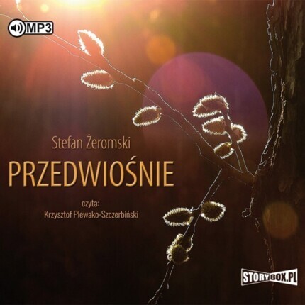 ŻEROMSKI STEFAN - PRZEDWIOŚNIE. okładka ksiązki audio