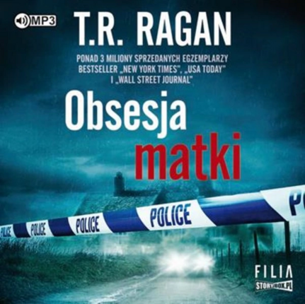 RAGAN T. R. - FAITH McMANN 3. OBSESJA MATKI. okładka książki audio