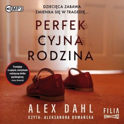 DAHL ALEX - PERFEKCYJNA RODZINA. okładka książki audio