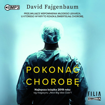 FAJGENBAUM DAVID - POKONAĆ CHOROBĘ. okładka książki audio