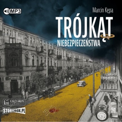 KĘPA MARCIN - TRÓJKĄT NIEBEZPIECZEŃSTWA. okładka książki audio