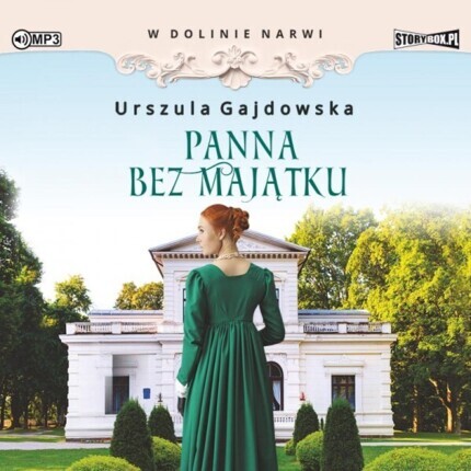 GAJDOWSKA URSZULA – W DOLINIE NARWI 2. PANNA BEZ MAJĄTKU. okładka książki audio