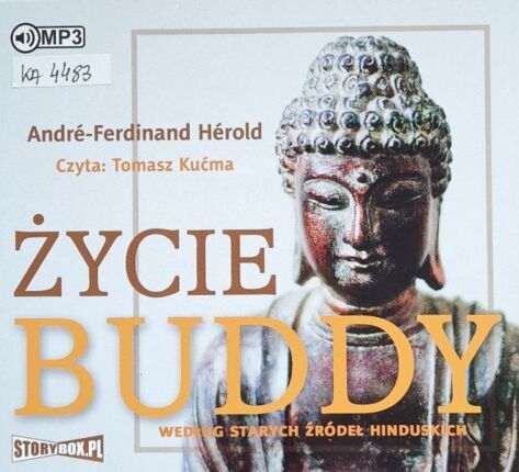 HEROLD ANDRE-FERDINAND - ŻYCIE BUDDY WEDŁUG STARYCH ŹRÓDEŁ HINDUSKICH. okładka książki audio