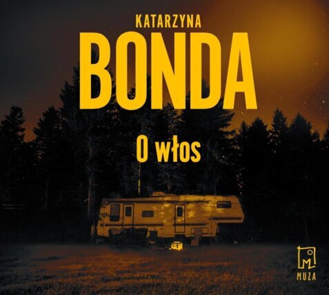 BONDA KATARZYNA - JAKUB SOBIESKI 1. O WŁOS. okładka książki audio