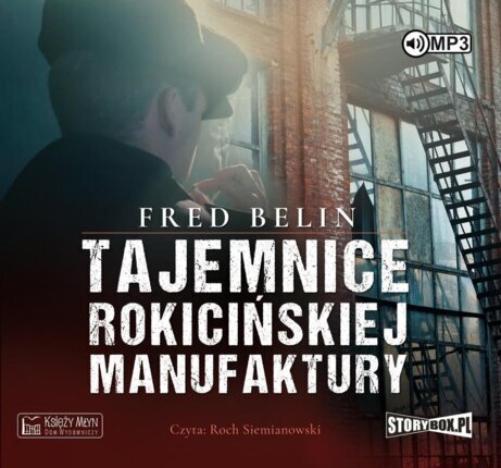 BELIN FRED - TAJEMNICE ROKICIŃSKIEJ MANUFAKTURY. okładka książki audio