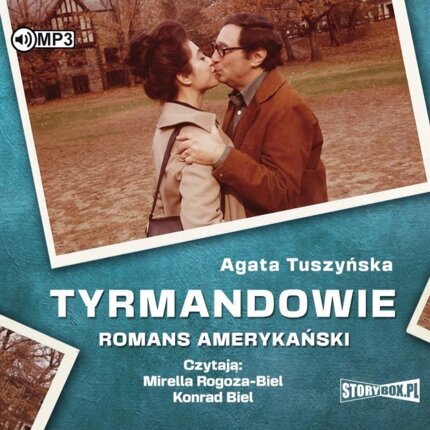TUSZYŃSKA AGATA - TYRMANDOWIE. ROMANS AMERYKAŃSKI. okładka książki audio