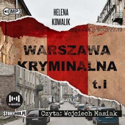 KOWALIK HELENA - WARSZAWA KRYMINALNA T. 1. okładka książki audio