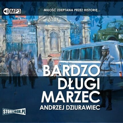 DZIURAWIEC ANDRZEJ - BARDZO DŁUGI MARZEC. okładka książki audio