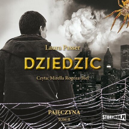 PASSER LAURA - PAJĘCZYNA 2. DZIEDZIC. okładka książki audio