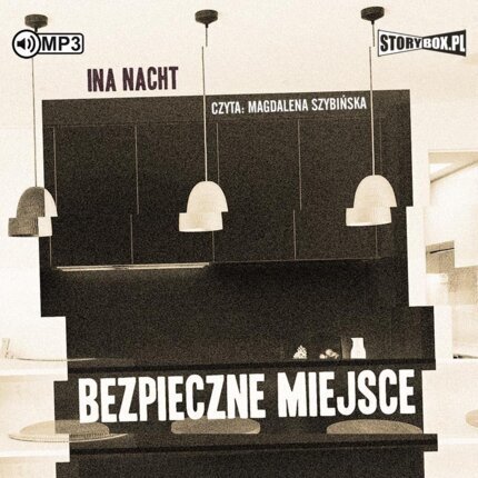 NACHT INA - BEZPIECZNE MIEJSCE. okładka książki audio