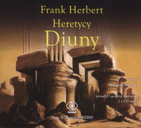 HERBERT FRANK - KRONIKI DIUNY 5. HERETYCY DIUNY. okładka książki audio