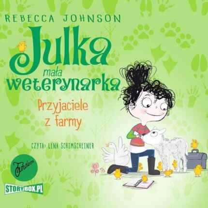 JOHNSON REBECCA – JULKA, MAŁA WETERYNARKA 3. PRZYJACIELE Z FARMY. okładka książki audio