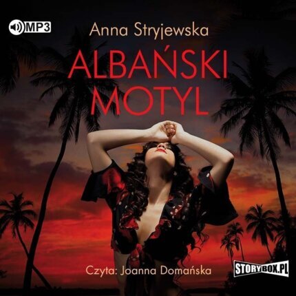 STRYJEWSKA ANNA - ALBAŃSKI MOTYL. okładka książki audio