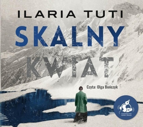 TUTI ILARIA - SKALNY ŚWIAT. okładka książki audio