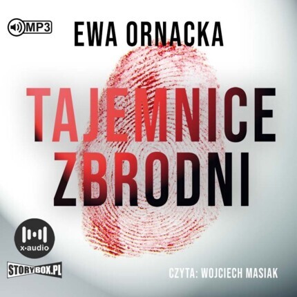 ORNACKA EWA - TAJEMNICE ZBRODNI. okładka książki audio