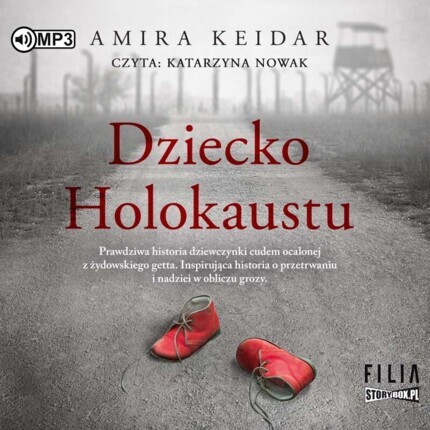 KEIDAR AMIRA - DZIECKO HOLOKAUSTU. okładka książki audio