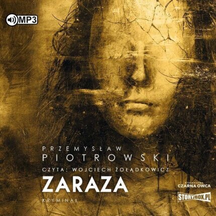 PIOTROWSKI PRZEMYSŁAW - IGOR BRUDNY 4. ZARAZA. okładka książki audio