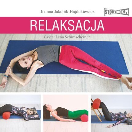 JAKUBIK-HAJDUKIEWICZ JOANNA - RELAKSACJA. okładka książki audio