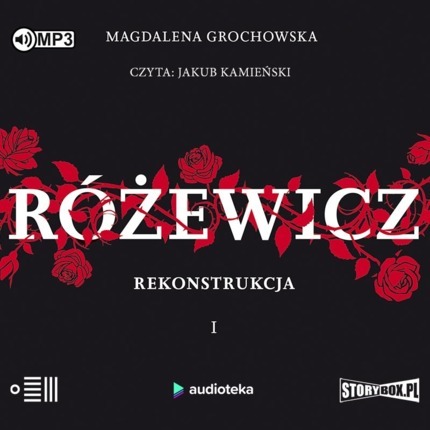 GROCHOWSKA MAGDALENA - RÓŻEWICZ. REKONSTRUKCJA. okładka książki audio