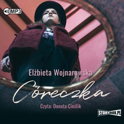 WOJNAROWSKA ELŻBIETA - CÓRECZKA. okładka książki audio
