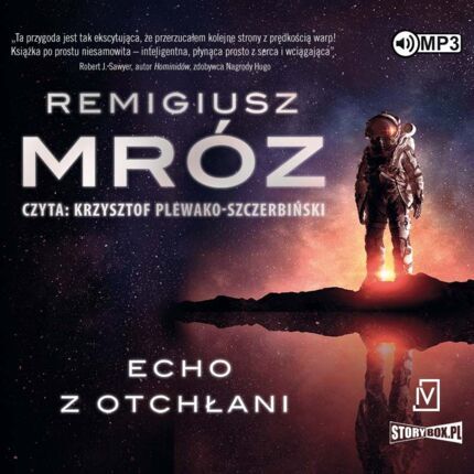 MRÓZ REMIGIUSZ – CHÓR ZAPOMNIANYCH GŁOSÓW 2. ECHO Z OTCHŁANI. okładka książki audio