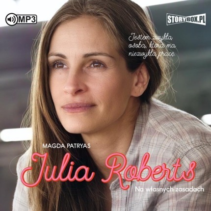 PATRYAS MAGDA - JULIA ROBERTS. NA WŁASNYCH ZASADACH. okładka książki audio