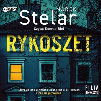 STELAR MAREK - KRUGŁY I MICHALCZYK 1. RYKOSZET. okładka książki audio