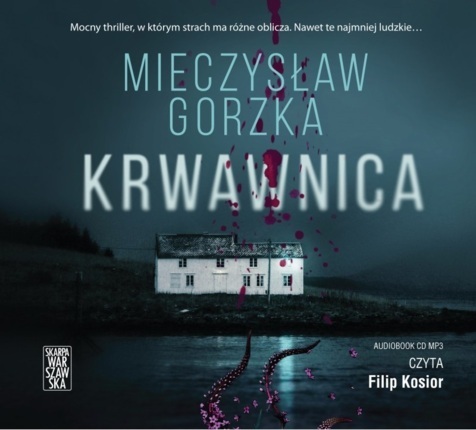 GORZKA MIECZYSŁAW - KRWAWNICA. okładka książki audio