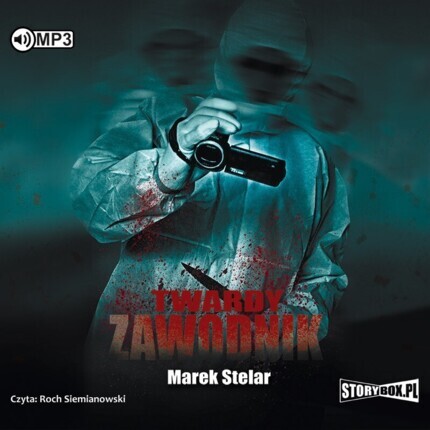 STELAR MAREK - KRUGŁY I MICHALCZYK 2. TWARDY ZAWODNIK. okładka książki audio