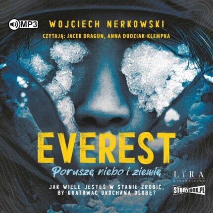 NERKOWSKI WOJCIECH - EVEREST. PORUSZĘ NIEBO I ZIEMIĘ. okładka książki audio