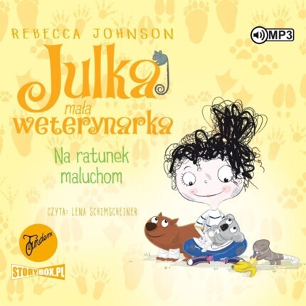 JOHNSON REBECCA – JULKA, MAŁA WETERYNARKA 4. NA RATUNEK MALUCHOM. okładka książki audio