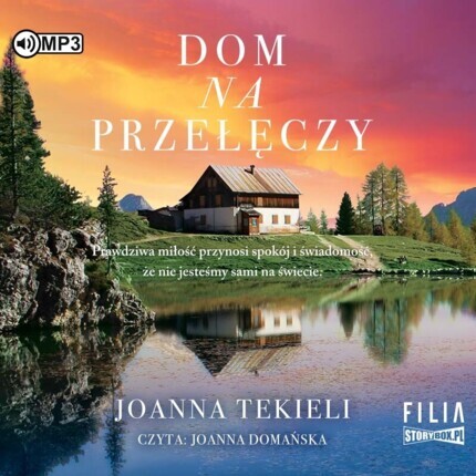TEKIELI JOANNA - MARZENIA NA ROZDROŻU 2. DOM NA PRZEŁĘCZY. okładka płyty audio