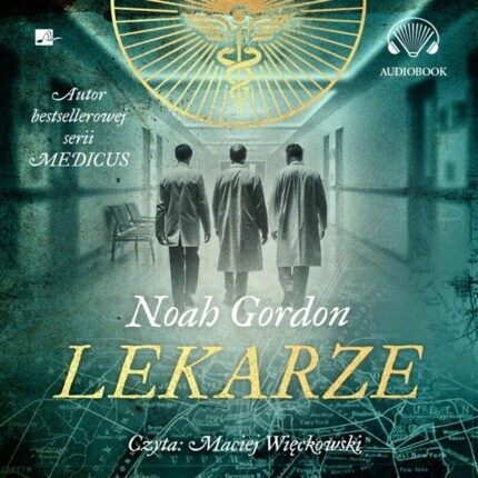 GORDON NOAH - LEKARZE. okładka ksiązki audio
