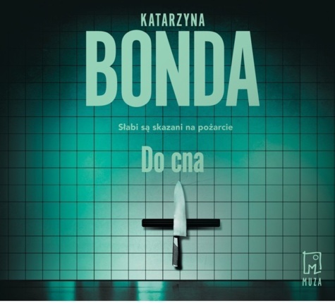 BONDA KATARZYNA – JAKUB SOBIESKI 3. DO CNA. okładka książki audio
