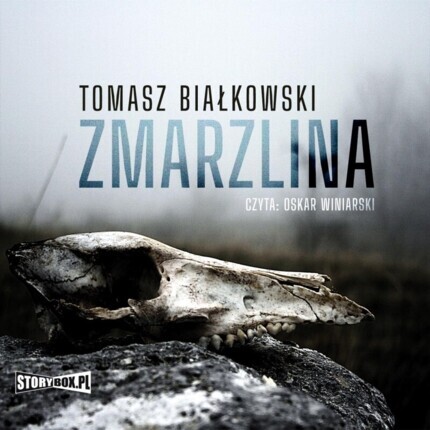 BIAŁKOWSKI TOMASZ - ZMARZLINA. okładka książki audio