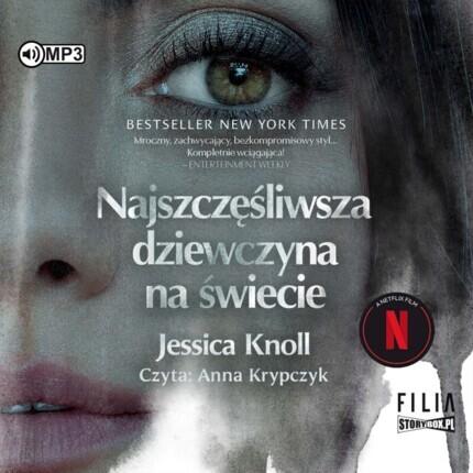 KNOLL JESSICA - NAJSZCZĘŚLIWSZA DZIEWCZYNA NA ŚWIECIE. okładka książki audio