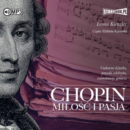 KIENZLER IWONA - CHOPIN. MIŁOŚĆ I PASJA. okładka książki audio