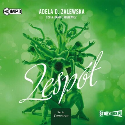 ZALEWSKA ADELA D. - TANCERZE 3. ZESPÓŁ. okładka książki audio