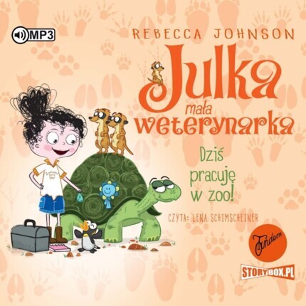 JOHNSON REBECCA - JULKA, MAŁA WETERYNARKA 6. DZIŚ PRACUJĘ W ZOO!. okładka książki audio