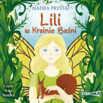 PRYSTAI NADIIA - LILI W KRAINIE BAŚNI. okładka książki audio