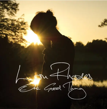 RHODES LOU - One Good Think. Okładka płyty
