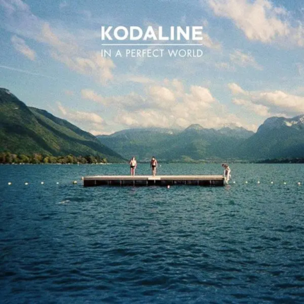 KODALINE - In A Perfect World. Okładka płyty