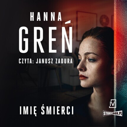 GREŃ HANNA - SERIA BIELSKA 2. IMIĘ ŚMIERCI