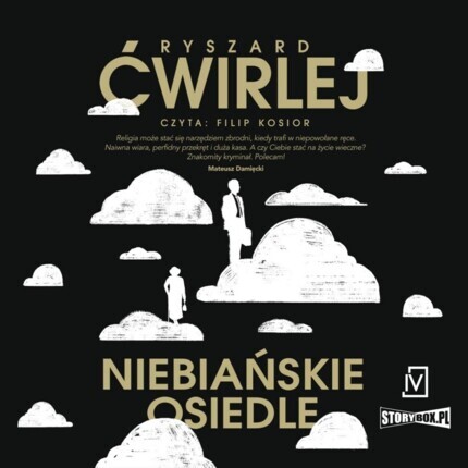 ĆWIRLEJ RYSZARD - MARCIN ENGEL 1. NIEBIAŃSKIE OSIEDLE