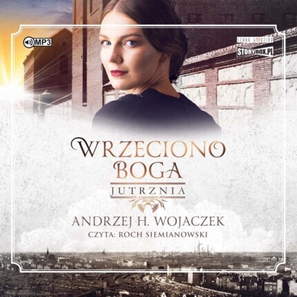 WOJACZEK ANDRZEJ H. - WRZECIONO BOGA 3. JUTRZNIA