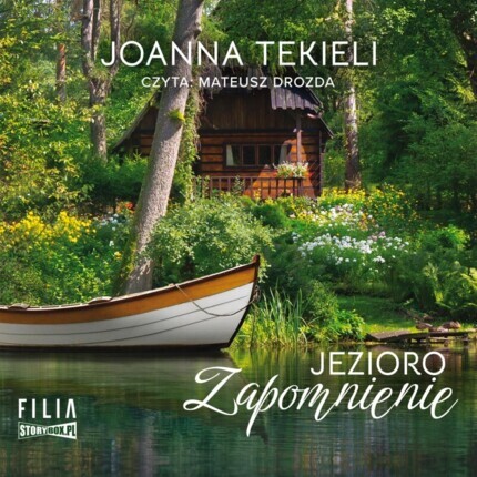 TEKIELI JOANNA - JEZIORO ZAPOMNIENIE